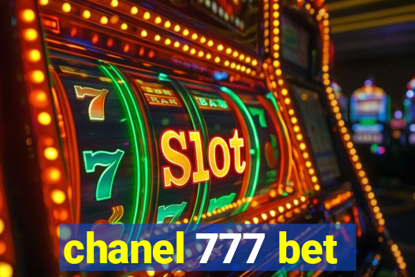 chanel 777 bet